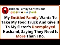 My Entitled Family Wants To Take My Food Truck And Give It To My Sister s Unemployed Husband