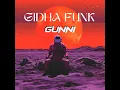 Lagu GIDHA FUNK (PUNJABI X BRAZILLIAN FUNK REMIX)