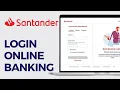 How To Login Santander Bank Online Banking Account 2024 Santander Online Banking LogIn