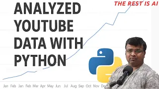 Analyzed YouTube Data with Python Full Project Walkthrough DA project 3