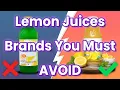 10 DECEPTIVE Lemon Juice Brands That AMERICANS Should NEVER Buy And 4 Safe Alternatives