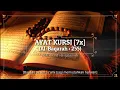 [HD] Surah 2 - Al Baqarah, Ayat 255 : Ayatul Kursi (beserta bacaan rumi)