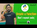 Python in Telugu Don t repeat code Create a function in Python in Telugu