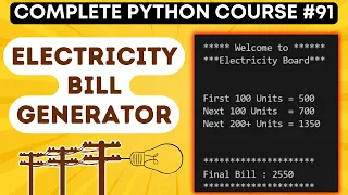 Electricity Bill Generator in Python Python Tutorial -