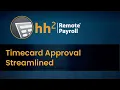 Time Card Approval Streamline Construction Time Card Approval with hh2s Remote Payroll App