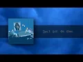Don't Get Too Close (original song)