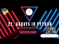 22 Arrays in Python Python Tutorial By Arihant Jain Study Material