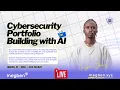 Build a Cybersecurity Portfolio That Lands You Jobs This Year Part 1 AI Cybersecurity