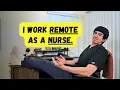 Remote Nursing 101 Can Nurses Really Work From Home