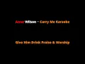 Anne Wilson ~ Carry Me Karaoke