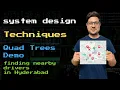 Quad trees demo - finding nearby drivers in Hyderabad