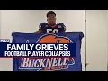 Bucknell student dies after collapsing during football training