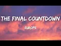 Download Lagu Europe - The Final Countdown (Lyrics)