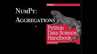 Numpy Aggregations Learning Data Science Through The Python DS Handbook