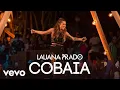 Download Lagu Lauana Prado - Cobaia (Ao Vivo Em São Paulo / 2019)