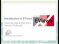 EViews Tutorial for Beginners Importing Data Descriptive Statistics Explained