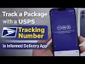 How to Track a Package with a USPS Tracking Number Informed Delivery