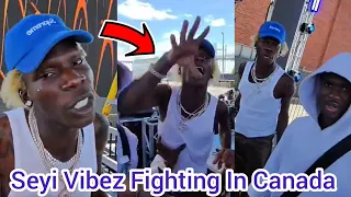 seyi vibez fight and assault videographer in canada during rehearsal as he was mentally unstable