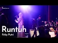 Download Lagu Feby Putri - Runtuh | Live @ Konser Gemerlap November 2022 Orkestra Unpad