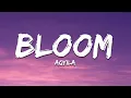 Aqyila - Bloom