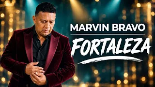 Fortaleza - Marvin Bravo - Video Oficial *Nuevo*