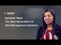 Dynamic Yard - The Next Generation of Yard Management Systems