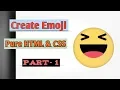 How To Create a Emoji Part-1 Emoji Reactions Pure HTML CSS3 Tutorial