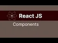 React JS 6 Components React Coding Web Development Frontend Web Applications UI Dev