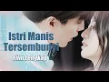 Lagu 【INDO SUB】Film Lengkap丨Istri Manis Tersembunyi丨Hidden Sweet Wife丨Xu Shao de Yin Hun Jiao Qi丨