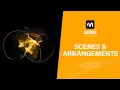MiMU Tutorial Glover - Scenes and Arrangements