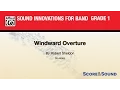 Windward Overture by Robert Sheldon - Score Sound