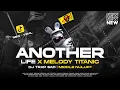 Download Lagu DJ TRAP SAD ANOTHER LIFE X MELODY TITANIC LAGU SAD VIBS VIRAL TERBARU - RNH MUSIC OFFICIAL
