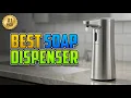 Best Automatic Soap Dispenser 2026 Touchless Cleanliness