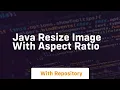 java resize image with aspect ratio
