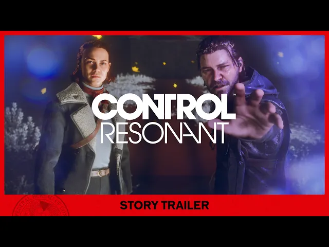 CONTROL Resonant – Story Trailer | State of Play June 2026
