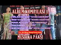 Download Lagu Album Kompilasi 1 Mustika Paksi (LIVE SHOW Batukaras Pangandaran)