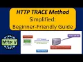 HTTP TRACE Method Simplified Beginner-Friendly Guide