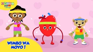 Wimbo wa Moyo! | Kwa Nini Moyo Wako Ni Muhimu na Jinsi ya Kuufanya Uwe Imara #AkiliandFriends