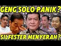 Download Lagu SILFESTER MENYERAHKAN DIRI? GENG SOLO AKHIRNYA PANIK BENARAN?