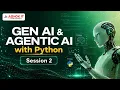 GEN AI AGENTIC AI with Python - Session