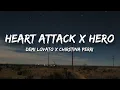 Download Lagu Heart Attack X Hero
