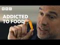 Lagu Why can't we stop eating certain foods? - BBC