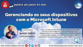 Gerenciando os seus dispositivos com o Microsoft Intune