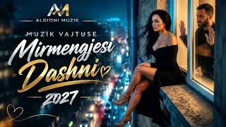 Muzik Vajtuse Mirmengjesi Dashni 2027