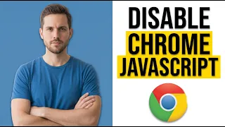 How To Disable Chrome Javascript Easy Guide