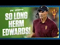 Herm Edwards OUT at Arizona State - who can save the Sun Devils College Football Daily