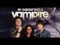Download Lagu My Babysitter's A Vampire - Full Theme Song