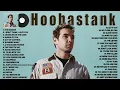 Download Lagu #Hoobastank Greatest Hits Full Album ~ Best Songs Of #Hoobastank