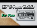Waveshare 3 7inch E-Paper E-Ink Display Module for Raspberry Pi Pico 480 280 Pixels