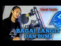 BAGAI LANGIT DAN BUMI || COVER VERSI KOPLO || VOC RAYA AYLA